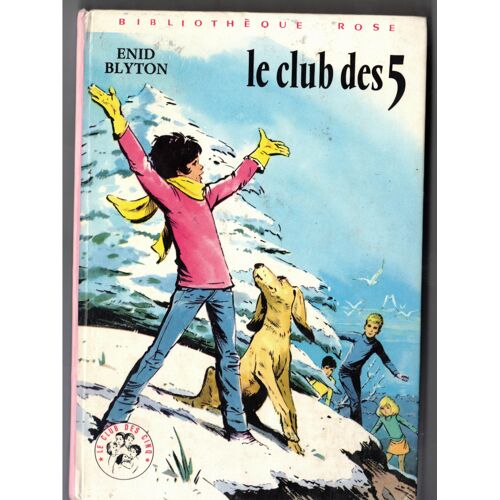 Enid Blyton Le Club Des 5 Hachette Ill De Jean Sidobre 1976