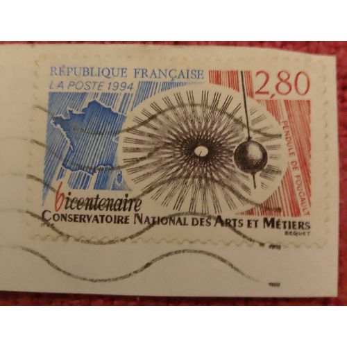 Timbre Oblitéré République Française 2,80 Bicentenaire Conservatoire National Des Arts Et Métiers Coloré.