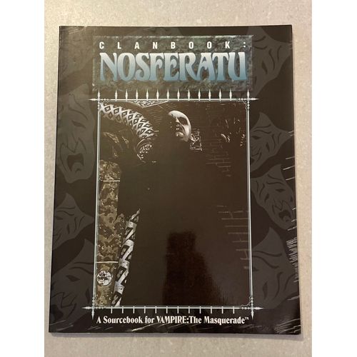 Nosferatu Clanbook A Sourcebook For Vampire The Masquerade
