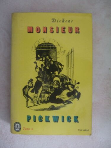 Les Papiers Posthumes Du Pickwick Club.Tome 2 Les Papiers Posthumes Du Pickwick Club.Tome 2