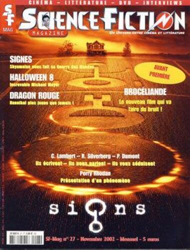 Science Fiction Magazine N° 27, Novembre 2002 : Signs/Signes, Dragon Rouge, Brocéliande, Halloween 8