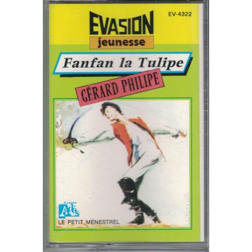 Evasion Jeunesse Fanfan La Tulipe