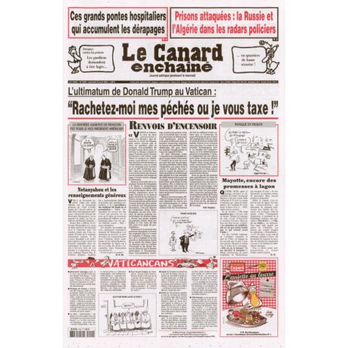 Le Canard Enchainé N° 5450 "L'Ultimatum De Donald Trump Au Vatican : Rachetez-Moi Mes Péchés Ou Je Vous Taxe !"