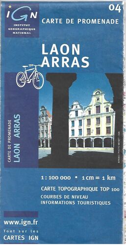Carte Ign N°04-1 : 100 000-Laon-Arras