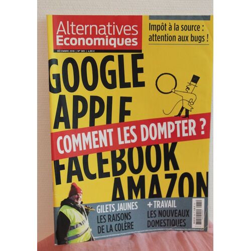 Alternatives Economiques, Dossier "Gafa, Comment Les Dompter ?"