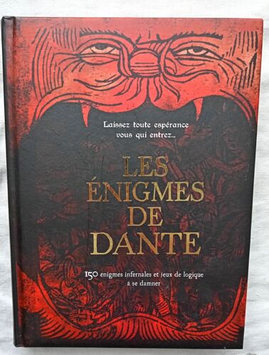 Tim Dedopulos / Muriel Bozec-Pearce, Les Enigmes De Dante, Hachette Loisirs, 2013