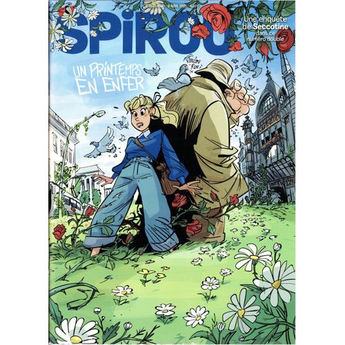 Spirou 4539 4540 Une Enquëte De Seccotine Un Printemps En Enfer