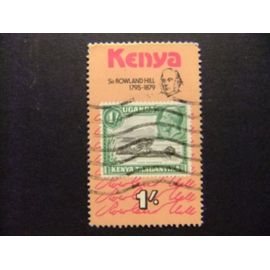 42 Kenya 1979 / Anniversaire De La Mort De Sir Rowland Hill / Yvert 152 Fu