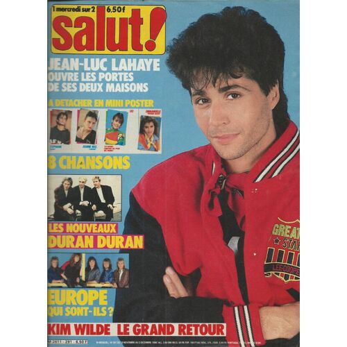Salut 19/11/1986 Lahaye, Duran Duran, Kim Wilde, Jeanne Mas, Corynne Charby, Carol Arnauld, Stéphanie De Monaco, Mylène Farmer, Emmanuelle, Lio, Julie Pietri, Les Dogs, Mader,Europe,Affaire Louis Trio