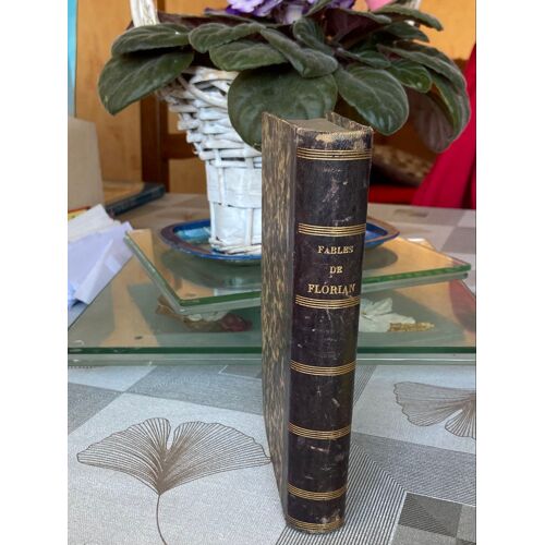 Fables De Florian Suivies Des Poèmes De Ruth Et De Tobie De Galatée Et D’Estelle 1863