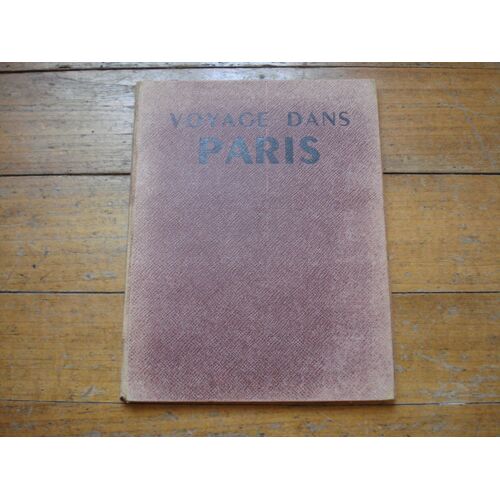 Voyage Dans Paris,Pierre Mac Orlan,Eo 1941