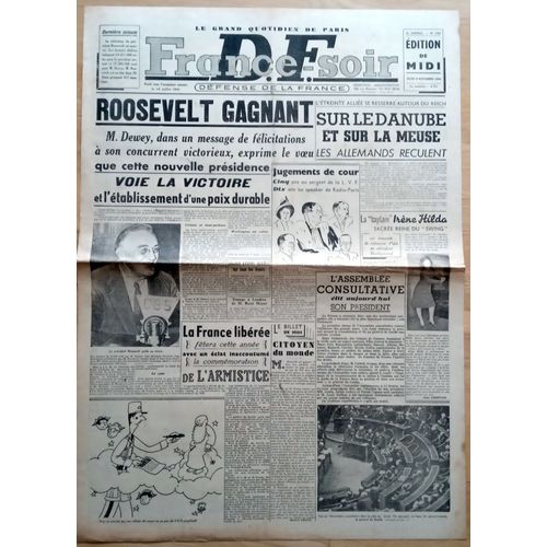 1944 : Vieux Journal Authentique Et Complet "France Soir" Du 9 Novembre 1944 (Roosevelt Gagnant...)