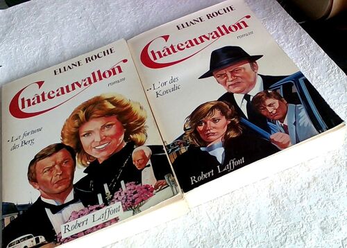 Lot De 2 Livres Grands Formats. Châteauvallon Tome 1 - La Fortune Des Berg .Châteauvallon Tome 2 - L'Or Des Kovalic- Roche Eliane