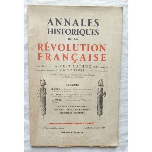 Annales Historiques De La Révolution Française, N°119, Juillet-Septembre 1950 : R. Cobb : L'Armée Révolutionnaire Dans Le District De Pontoise...