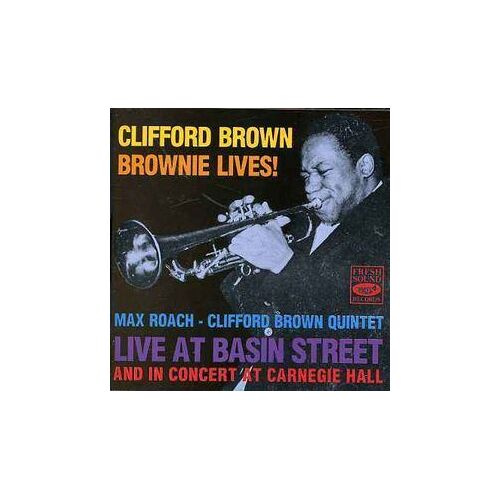 Clifford Brown Brownie Lives!