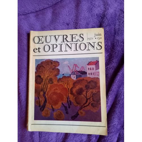 Oeuvres Et Opinions N° 150 Juin 1971, Moscou