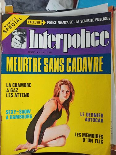 Interpolice N° 6 1971 . Mensuelle - Meurtre Sans Cadavre
