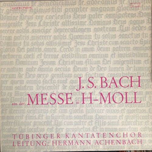 J. S. Bach - Aus Der Messe In H Moll - Vinyle 33t