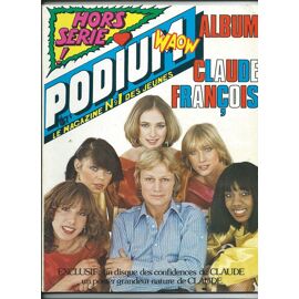 Podium Hors Série 01/06/1978 Album Claude François