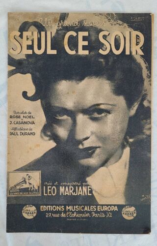 Léo Marjane . Seul Ce Soir. Partition. Éditions Europa 1942