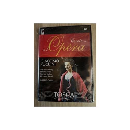 Ce Soir A L Opera - Tosca Giacomo Puccini
