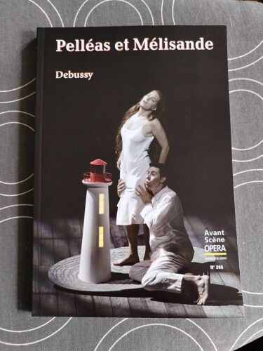 L'Avant Scène Opéra 265, Pelleas Et Mélissa De, Debussy
