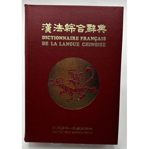 Institut Ricci - Dictionnaire Français De La Langue Chinoise