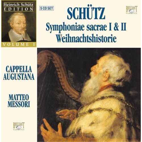Schutz Symphoniae Sacrae I &amp; Ii Weihnachthistorie Capella Augustana Matteo Messori