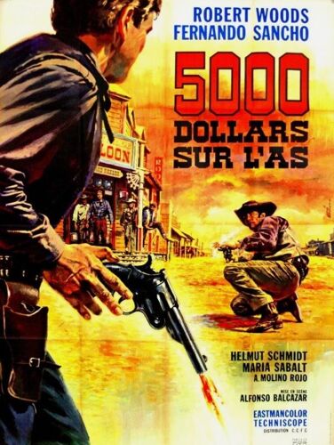 5000 Cinq Mille Dollars Sur L'As - Affiche Originale De Cinéma - Format 120x160 Cm- Robert Woods, Fernando Sancho / Los Pistoleros De Arizona, Five Thousand Dollars On One Ace, Western / Mascii - 1964