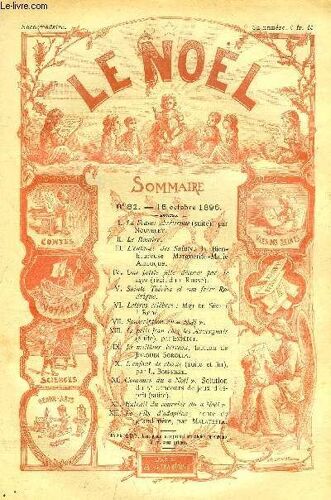 Le Noël N° 82 - La France Chrétienne (Suite) Par Nouvelet, Le Rosaire, L Enfance Des Saints : La Bienheureuse Marguerite Marie Alacoque, Une Petite Fille Décorée Par Le Czar, Sainte Thérèse Et Son(...)