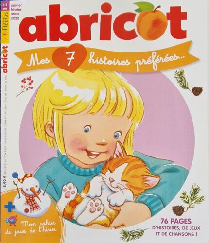 Abricot Mes 7 Histoires Préférées 24 / 76 Pages D'Histoires , Jeux Et Chansons