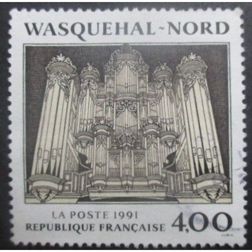 France N°2706 Orgue De Wasquehal Obitéré