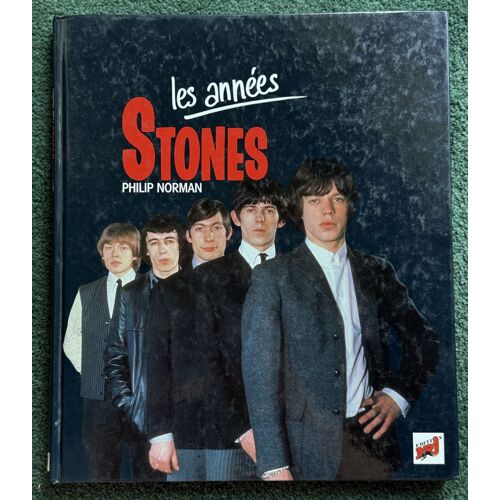 Les Annees Stones (1989) Philip Norman
