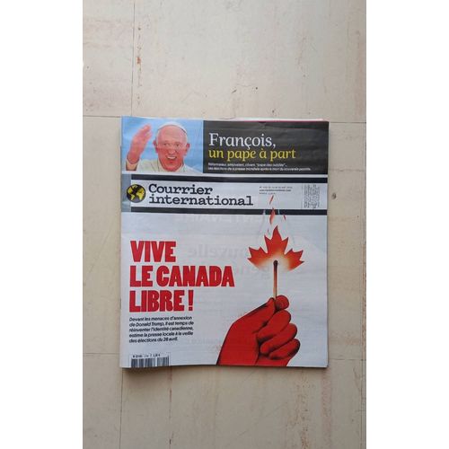 Courrier International...1799....Vive Le Canada Libre