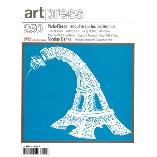 Artpress 10 Numéros Du Numéro 250 Octobre 1999 Au Numéro 259 Juillet Août 2000