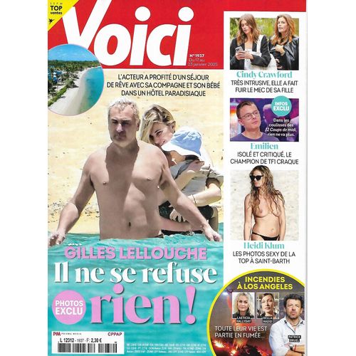 Voici N°1937 17/01/2025 Gilles Lellouche/ Heidi Klum/Incendies À Los Angeles/ Kate Middleton/ Cindy Crawford & Kaia Gerber/ Lenie/ Stéphane Plaza