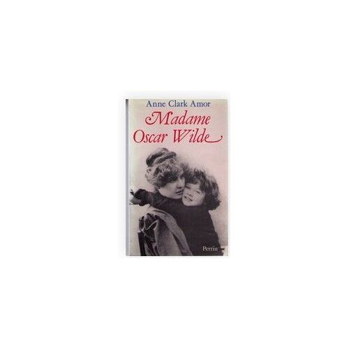 Madame Oscar Wilde Anne Clark Amor