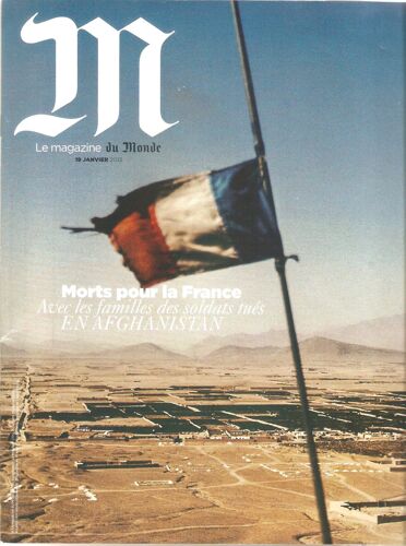 Magazine Du Monde 19 Janvier 2013 Morts Pour Le France Soldats Tues En Afghanistan Familles
