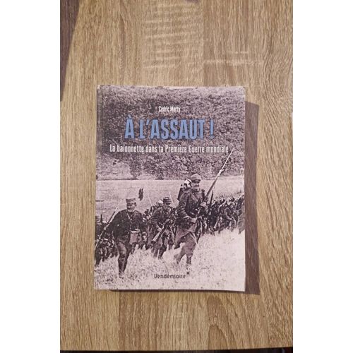 Livre Sur La Première Guerre Mondiale. Excellent État.