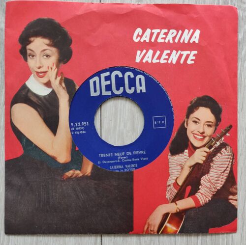 Caterina Valente - Trente De Fiévre / Bim Bom Bey - Vinyle 45 Trs, Belgique, Chanson Française