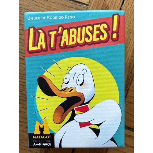 Jeu D'ambiance Matagot Là T'abuses
