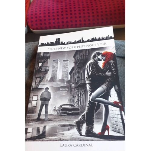 Seule New York Peut Nous Voir - Laura Cardinal
