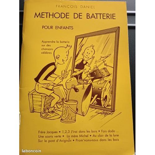 François Daniel : Méthode De Batterie Pour Enfants - Hexamusic