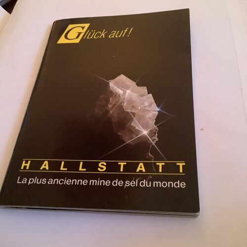 Hallstatt - Glück Auf!