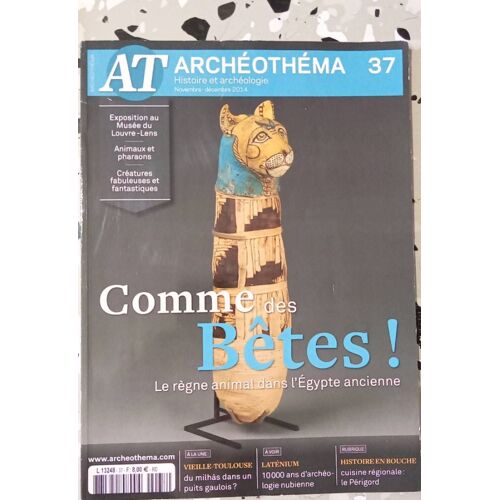 Archéothéma 37 : Comme Des Bêtes !