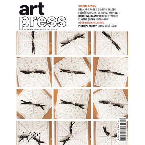 Artpress N° 421 Avril 2015 Spécial Dessin