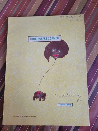 Children's Corner : Petite Suite Pour Piano Seul Par Claude Debussy - Durand & Fils Éditeur Juillet 1908
