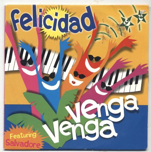 Felicidad Feat. Salvadore - Venga Venga