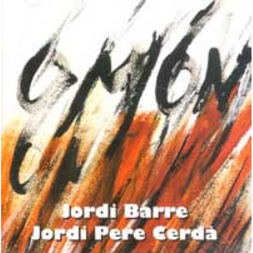 Jordi Barre Jordi Pere Cerdà Cantata O Mon (1996)