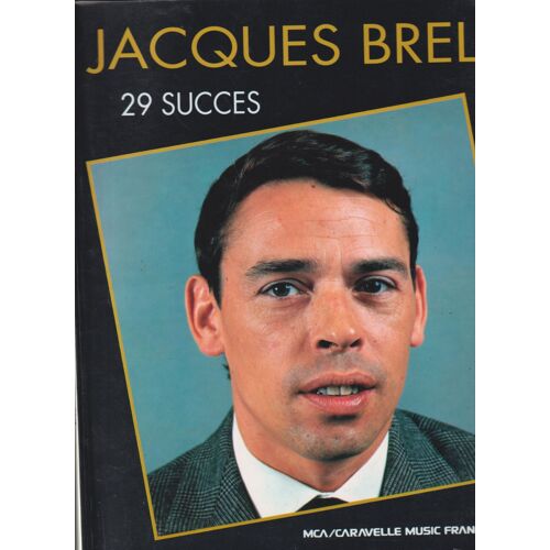 Jacques Brel Songbook 29 Titres